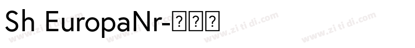 Sh EuropaNr字体转换